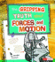 The Gripping Truth About Forces and Motion