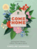 Come Home - Bible Study Book with Video Access: Tracing God's Promise of Home Through Scripture