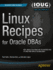 Linux Recipes for Oracle Dbas (Expert's Voice in Oracle)