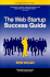 The Web Startup Success Guide (Books for Professionals By Professionals)