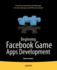 Beginning Facebook Game Apps Development [Paperback] Graham, Wayne