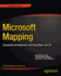 Microsoft Mapping: Geospatial Development with Bing Maps and C#