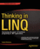 Thinking in Linq: Harnessing the Power of Functional Programming in. Net Applications