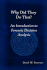 Why Did They Do That? An Introduction to Forensic Decision Analysis