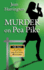 Murder on Pea Pike (a Listed and Lethal Mystery)