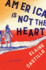 America is Not the Heart (Thorndike Press Large Print Basic)