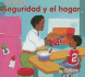 Seguridad Y El Hogar/ Home Safety (Seguridad! / Stay Safe) (Spanish Edition)