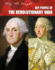 Key People of the Revolutionary War (Why We Fought: the Revolutionary War)
