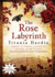 The Rose Labyrinth: Library Edition