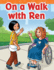 Teacher Created Materials-Targeted Phonics: on a Walk With Ren-Grade 2-Guided Reading Level B