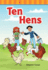 Teacher Created Materials-Targeted Phonics: Ten Hens-Guided Reading Level a