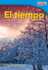 El Tiempo (Weather) (Time for Kids Nonfiction Readers: Level 1.3) (Spanish Edition)