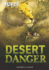 Desert Danger (Wild Rescue)