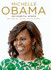 Michelle Obama: Her Essential Wisdom