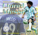 Lionel Messi (World Soccer Stars / Estrellas Del Futbol Mundial) (Spanish and English Edition)