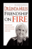 Friendship on Fire 52 Weeks to Passionate and Intimate Connections for Life