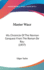 Master Wace: His Chronicle of the Norman Conquest From the Roman De Rou (1837)