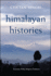 Himalayan Histories Economy, Polity, Religious Traditions Suny Series in Hindu Studies