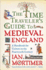 The Time Traveler's Guide to Medieval England: a Handbook for Visitors to the Fourteenth Century