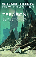 Star Trek: New Frontier: Treason (Star Trek: the Next Generation) David, Peter