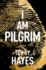 I Am Pilgrim: a Thriller