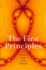 The First Principles: a Scientist's Guide to the Spiritual