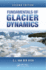 Fundimentals Glacier Dynamics