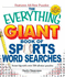 The Everything Giant Book of Sports Word Searches: Score Big With Over 300 All-Star Puzzles