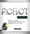 Robot Haiku: Poems for Humans to Read Until Their Robots Decide It's Kill Time