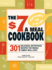 The $7 Meals Cookbook: 301 Delicious Dishes You Can Make for Seven Dollars Or Less