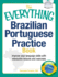 The Everything Brazilian Portuguese Practice Book: Improve Your Language Skills With Inteactive Lessons and Exercises (Everything Series)