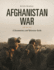Afghanistan War: a Documentary and Reference Guide (Documentary and Reference Guides)