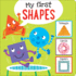 My First Shapes Board Book Padded Cover