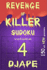 Revenge of Killer Sudoku 4: 150 Of All New Puzzles