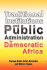 Traditional Institutions and Public Administration in Democratic Africa