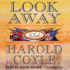 Look Away: a Novel