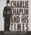 Charlie Chaplin and His Times