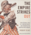 The Empire Strikes Out: How Baseball Sold U.S. Foreign Policy and Promoted the American Way Abroad