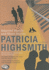 Patricia Highsmith: Selected Novels and Short Stories