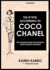 The Gospel According to Coco Chanel: Life Lessons From the World's Most Elegant Woman (Library Edition)