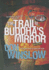 The Trail to Buddha's Mirror (Neal Carey Mysteries, 2) (Neal Carey, 2)
