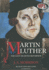 Martin Luther, the Lion-Hearted Reformer: Library Edition