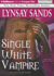 Single White Vampire (Argeneau Series, 2)
