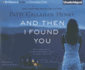 And Then I Found You