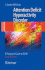 Attention Deficit Hyperactivity Disorder Handbook: A Physician's Guide to ADHD