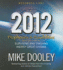 2012: Prophecies and Possibilities: Surviving and Thriving Amidst Great Change