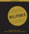 Willpower: Rediscovering the Greatest Human Strength