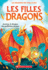 Les Filles Dragons: N 1-Azmina, Le Dragon Des Paillettes Dores