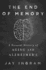 The End of Memory: a Natural History of Alzheimer's and Aging, the