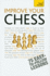 Improve Your Chess (Teach Yourself)